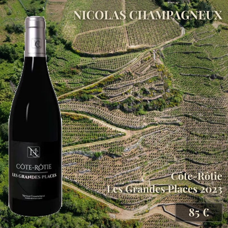 6 bouteilles de "Les Grandes Places" 2023, Côte-Rôtie, Nicolas Champagneux (85€) 6 bouteilles de "Les Grandes Places" 2023, Côte-Rôtie, Nicolas Champagneux (85€)