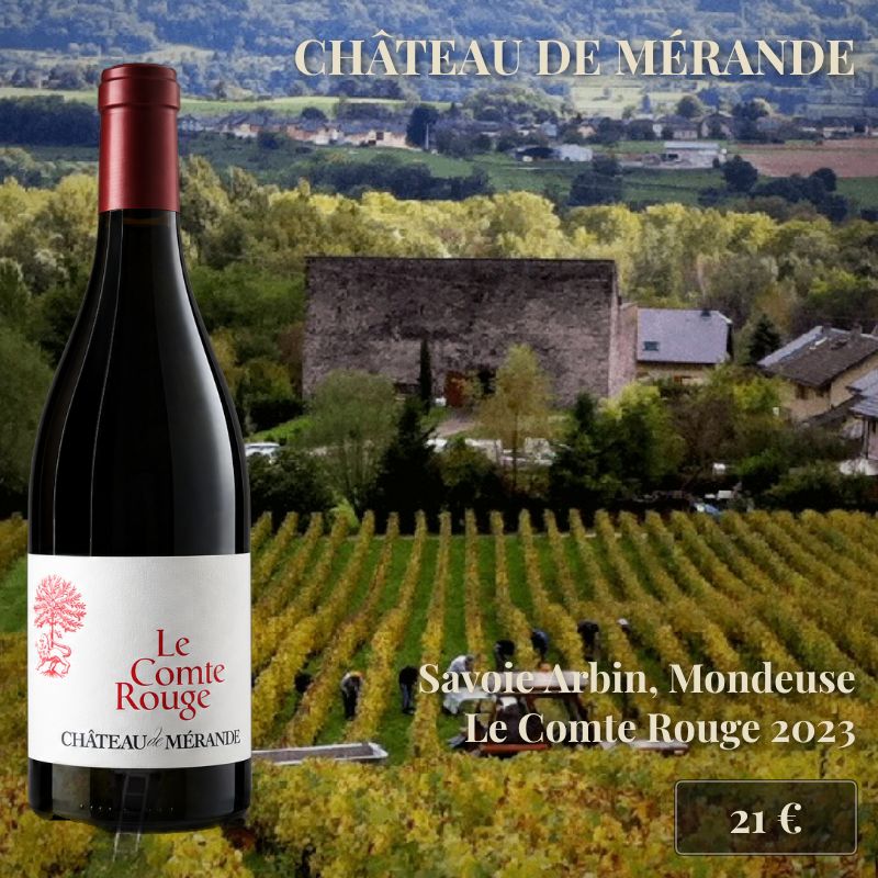 6 bouteilles de "Le Comte Rouge" 2023, Mondeuse, Château de Mérande (21€) 6 bouteilles de "Le Comte Rouge" 2023, Mondeuse, Château de Mérande (21€)
