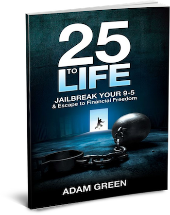 25 to Life - Jailbreak your 9-5