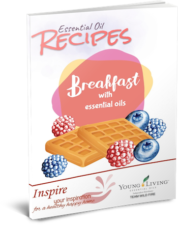 Breakfast Recipes with Essential Oils