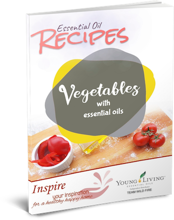 Vegetable Recipes with Essential Oils