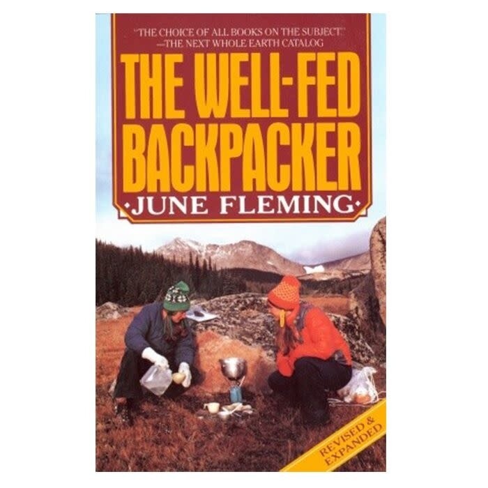 The Well-Fed Backpacker by June Fleming