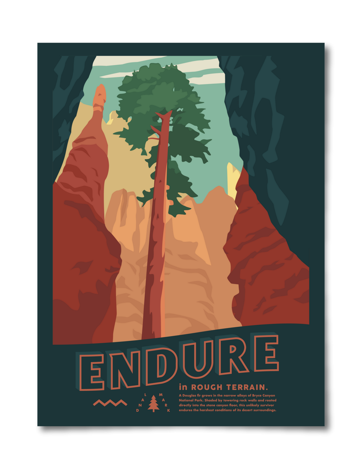 The Landmark Project - Endure Rough Terrain Poster