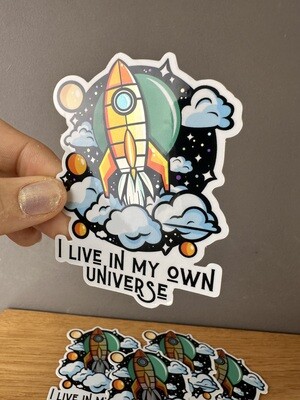 I live in my own universe - Holografischer Sticker Rakete 🚀