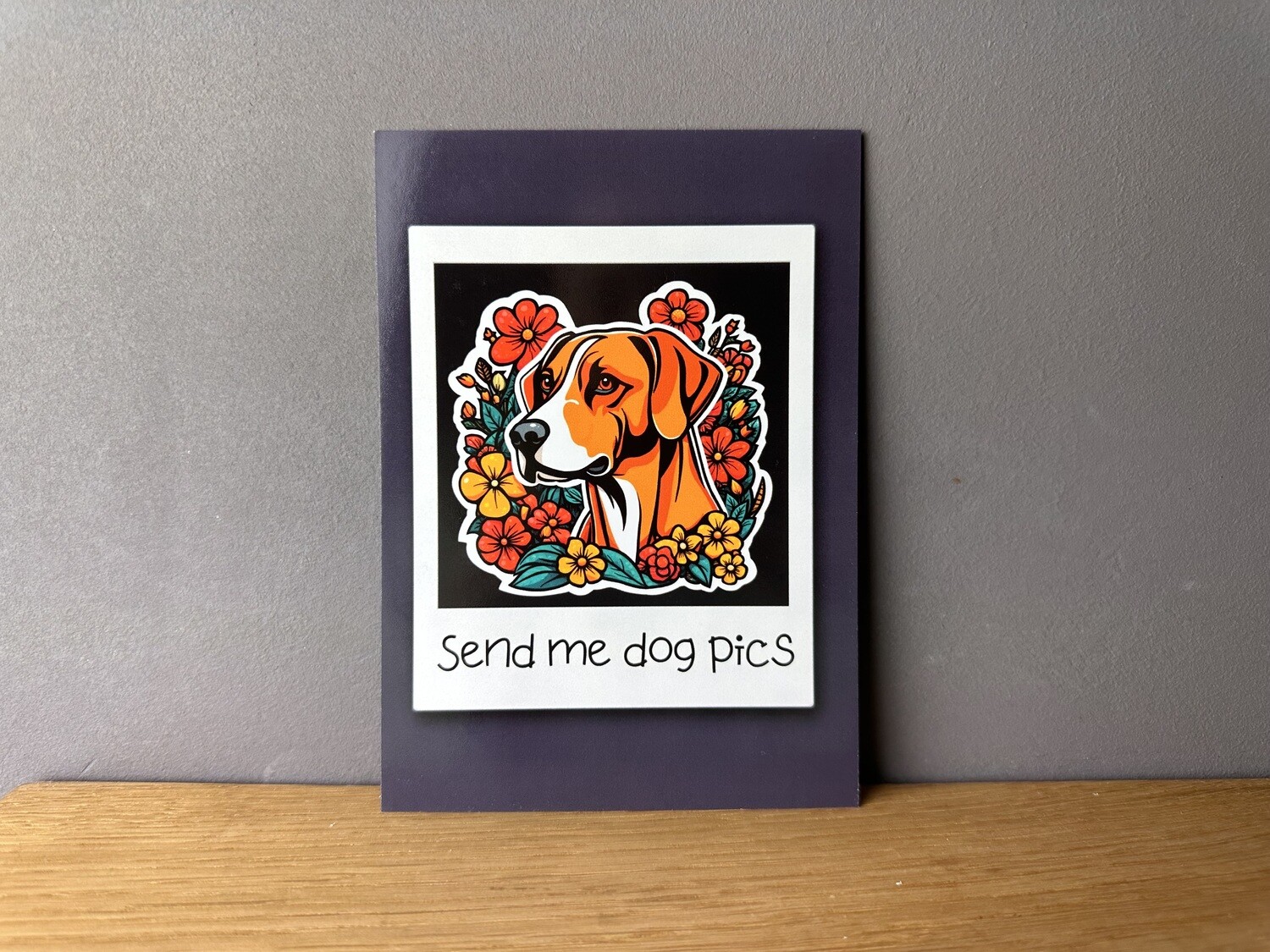 Send me dog pics - Postkarte