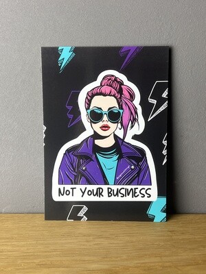 Not your business - Feminist Postcard