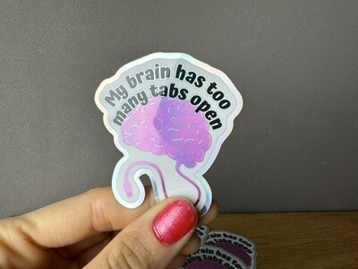 Too many tabs - Holografischer Sticker