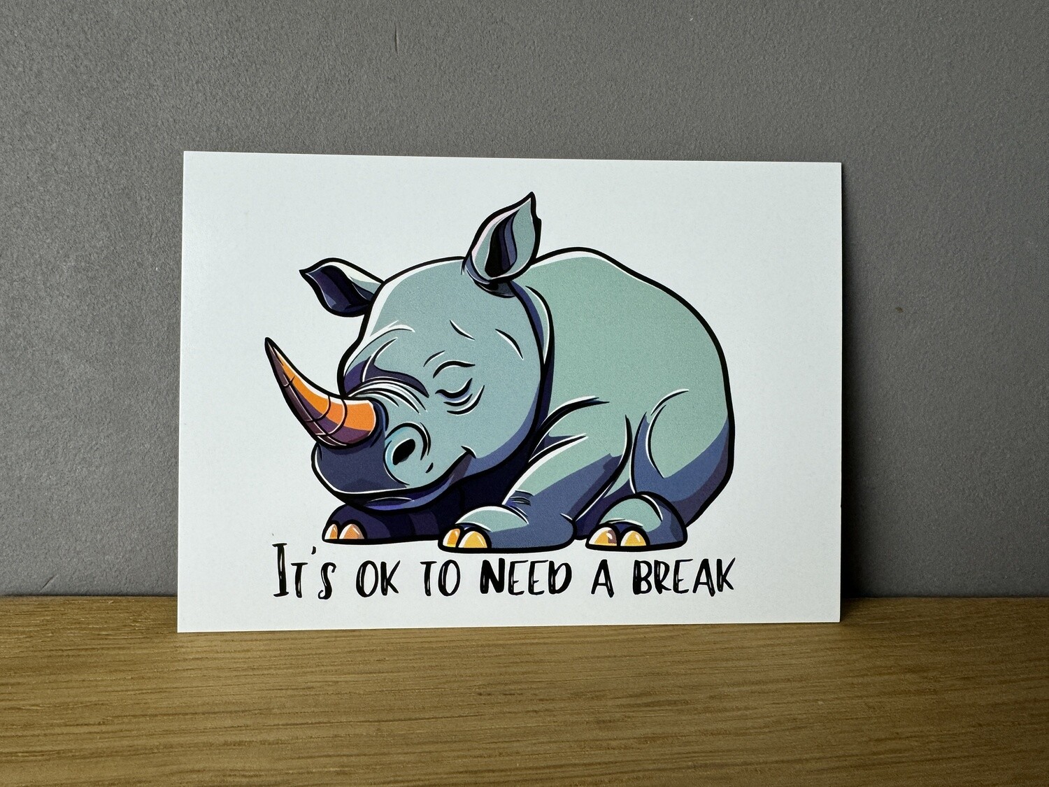 It’s ok to need a break - Karte