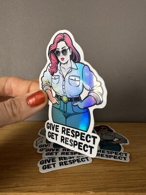 Give Respect get respect - Holografischer Sticker