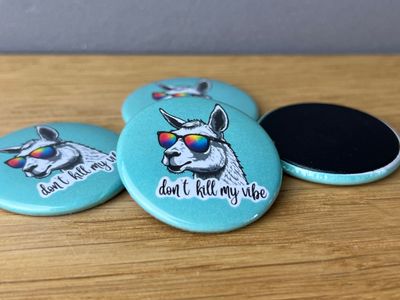 Don’t kill my vibe Lama - Magnet​ 🦙