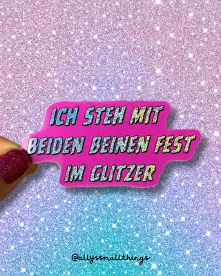 Ich steh fest im Glitzer! ✨ Regenbogen Glitzer Sticker