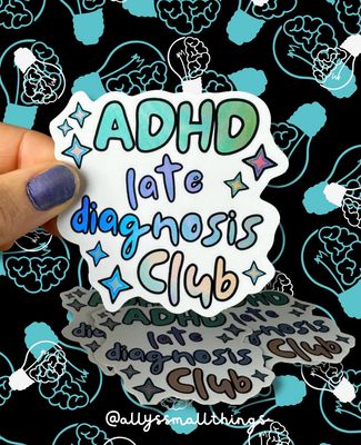 ADHD Late diagnosis club - Holografischer Sticker
