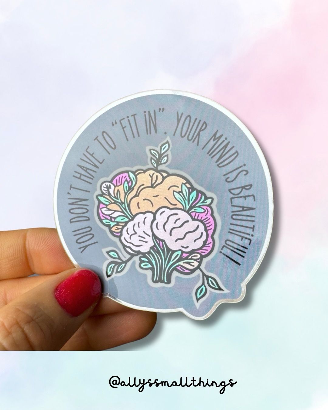 Beautiful mind / you don’t have to fit in - Effekt Sticker