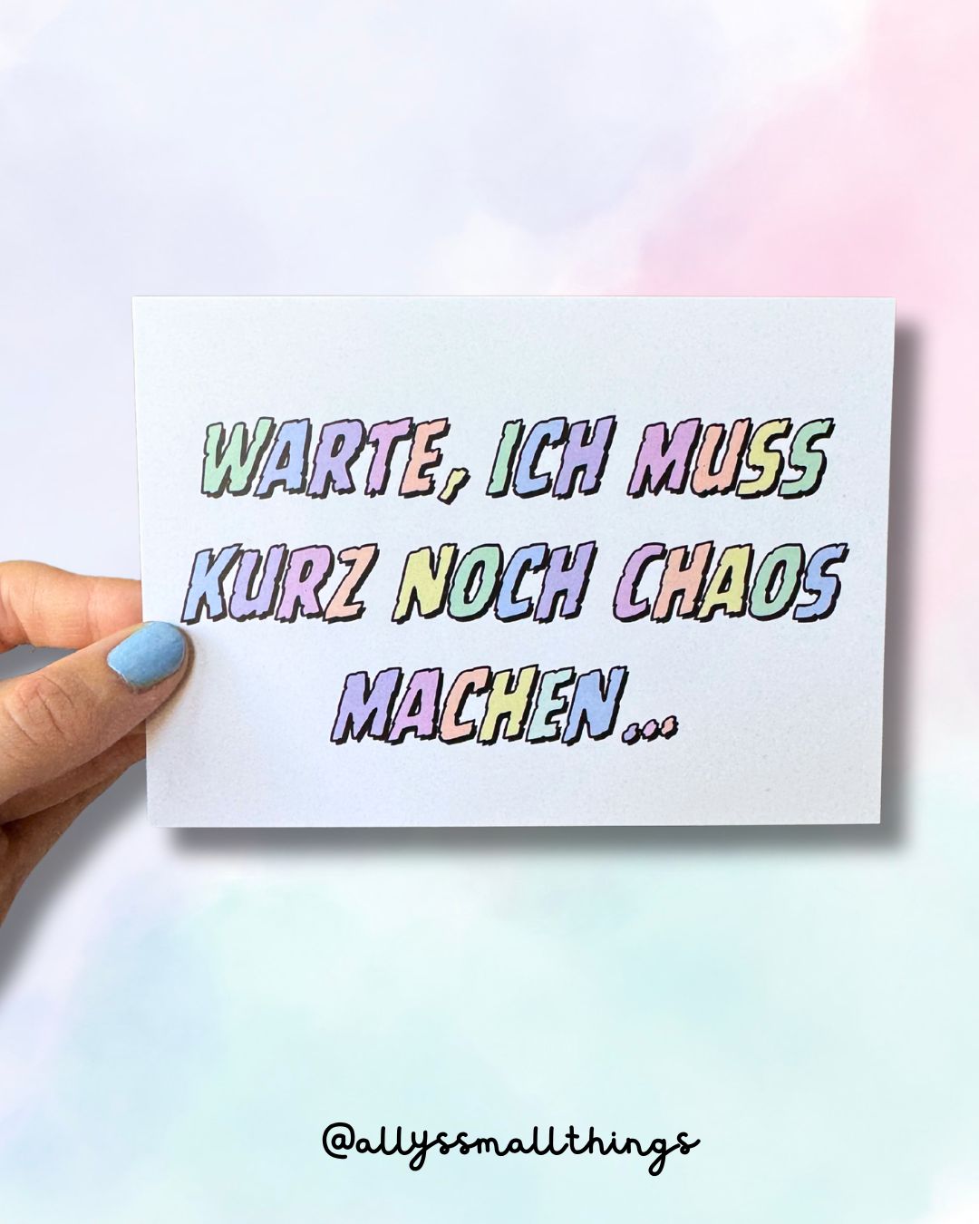 Kurz noch Chaos machen - Postkarte Pastell Neurodivergent ADHS 🫧