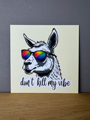 Don‘t kill my vibe Lama 🦙 Print mittelgroß