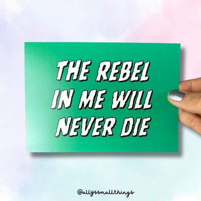 The Rebel in me will never die Postkarte - Feminist, Punk, Destroy the Patriarchy The Rebel in me will never die Postkarte - Feminist, Punk, Destroy the Patriarchy