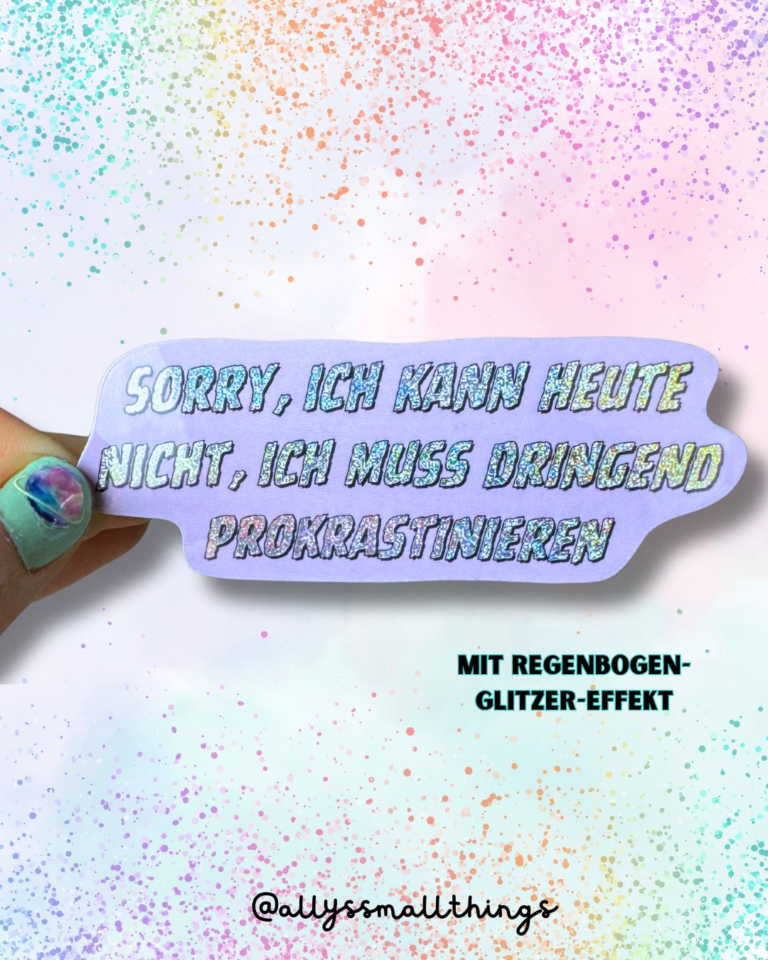 Sorry, ich muss prokrastinieren! ✨ Regenbogen Glitzer Sticker Neurodivergent, ADHS