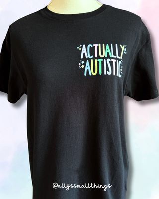 Actually Autistic - T-Shirt, Shirt Bio, Fairtrade, Neurodivergent, Autismus