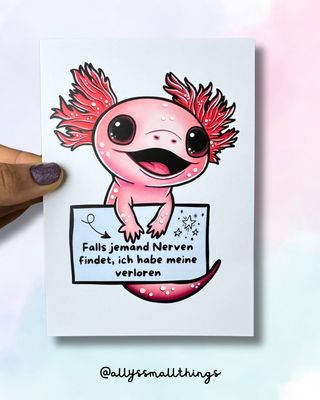 Nerven gefunden? Lustiges Axolotl 💕 Nerven gefunden? Lustiges Axolotl 💕