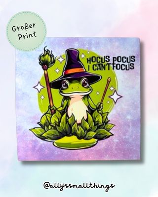 Hocus Pocus, I can’t focus Frosch 🐸 - Großer Print auf Premiumkarton