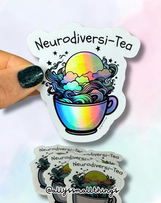 Neurodiversi-Tea - Holografischer Sticker, Tee, Neurodivergent, Tasse Neurodiversi-Tea - Holografischer Sticker, Tee, Neurodivergent, Tasse