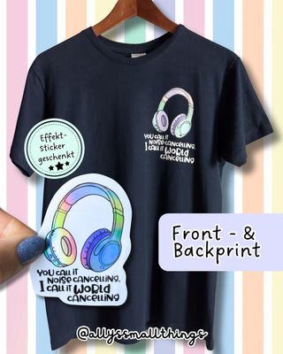 Noise / World Cancelling Kopfhörer 🎧  T-Shirt, Shirt, Fairtrade, Neurodivergent, ADHS, Autismus
