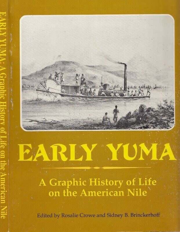 Early Yuma: A Graphic History of Life on the American Nile