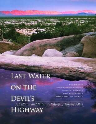 Last Water on the Devil&#39;s Highway