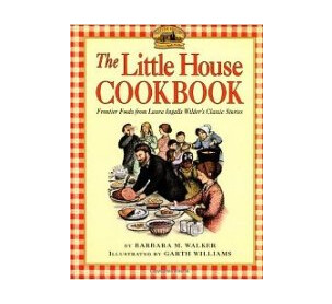 Little House Cook Book