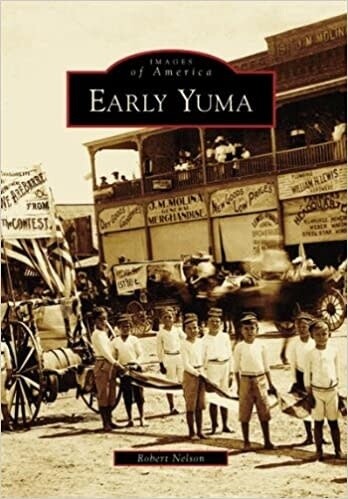 Early Yuma (Images of America)