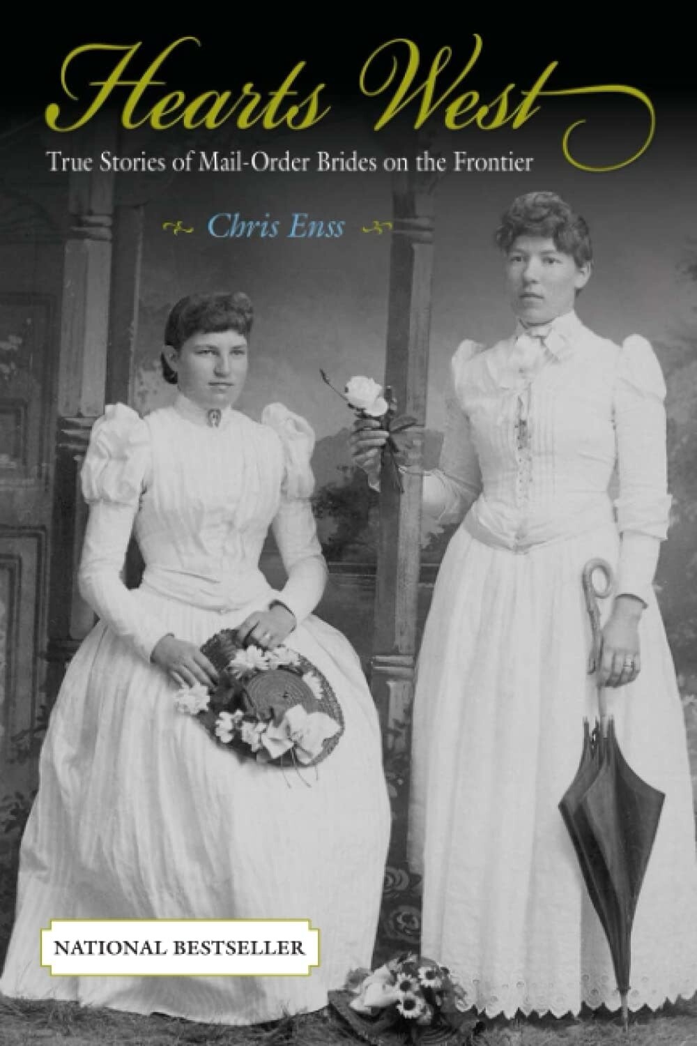 Hearts West: True Stories of Mail Order Brides