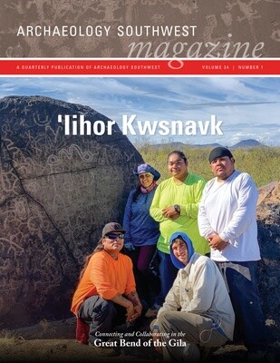 Archaeology Southwest Magazine: &#39;Iihor Kwsnavk