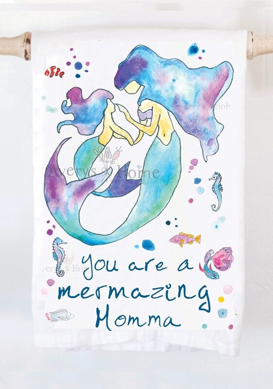 Mermazing Momma Tea Towel