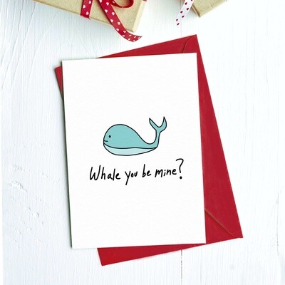 Whale You Be Mine Greeting Card