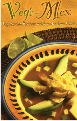 Vegi Mex: Vegetarian Recipes with a Mexican Flair