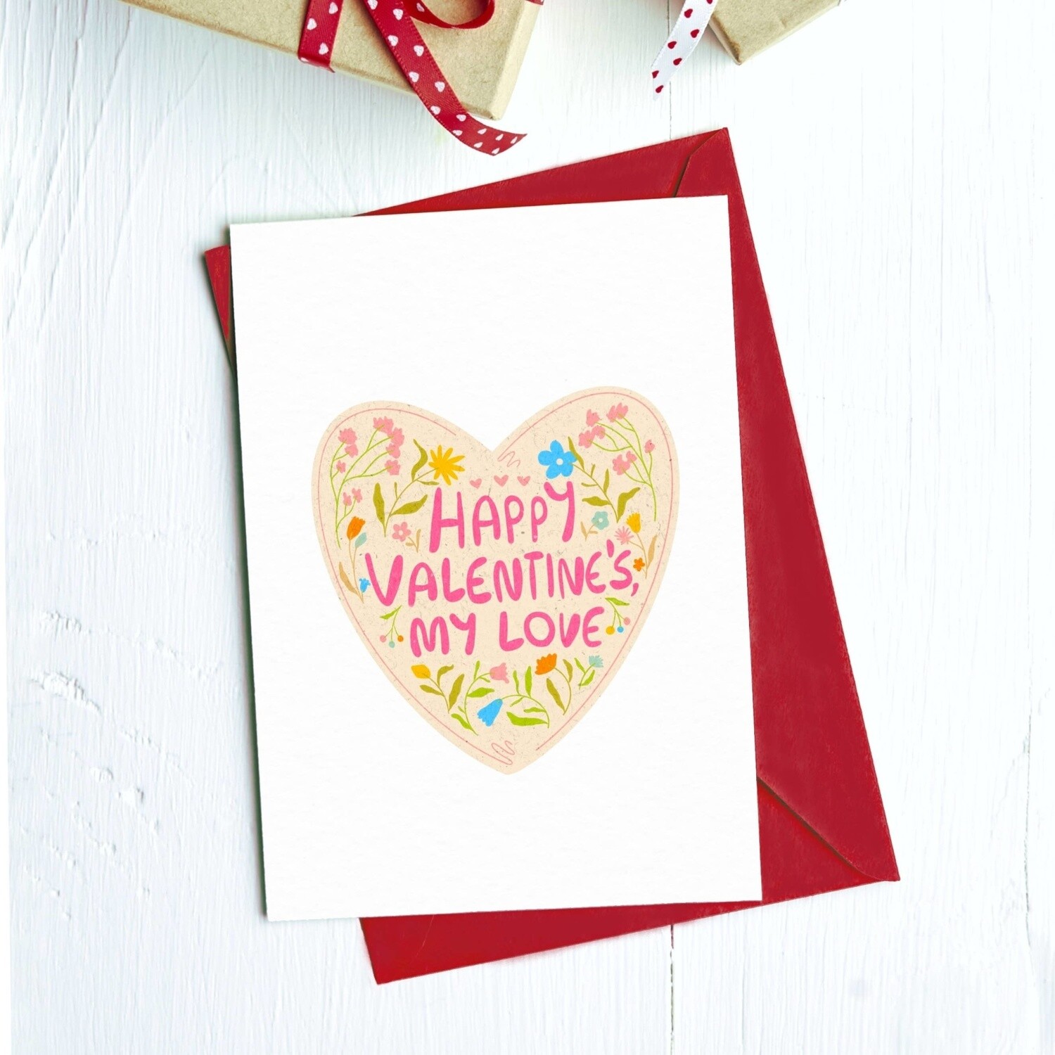 Happy Valentine&#39;s My Love Greeting Card