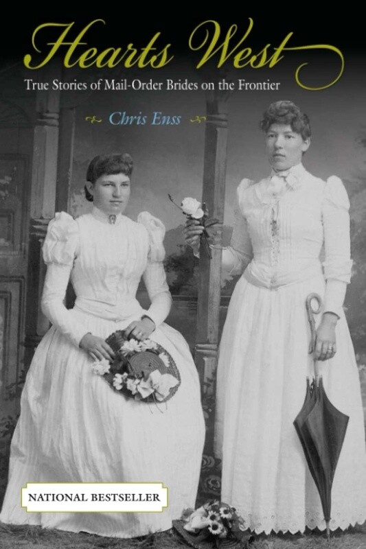Hearts West: True Stories of Mail Order Brides