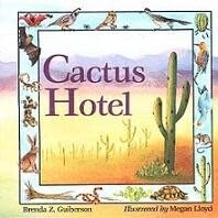 Cactus Hotel (Softcover)