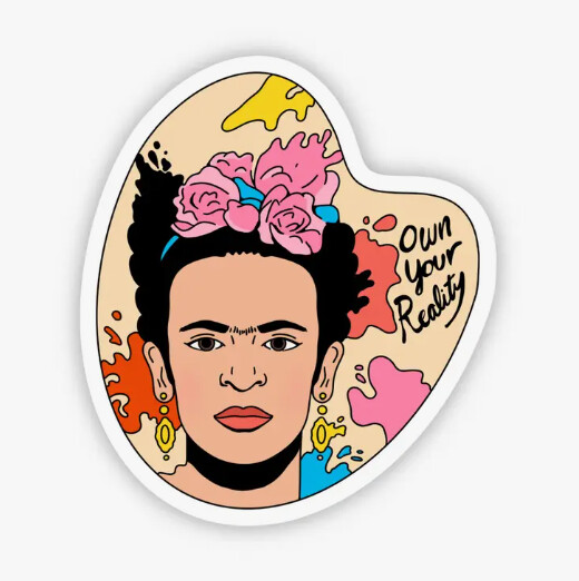 Own Your Reality Sticker