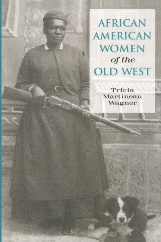 African American Women of the Old West