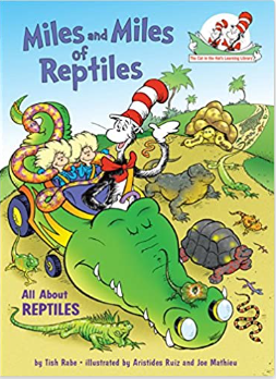 Miles and Miles of Reptiles ( Dr. Seuss )