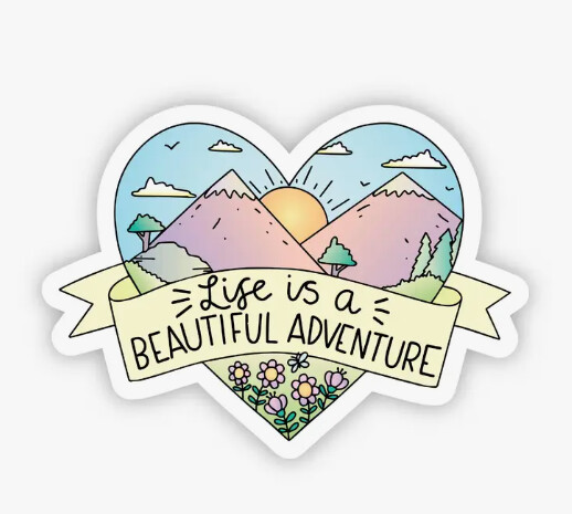 Life Is a Beautiful Adventure Sticker