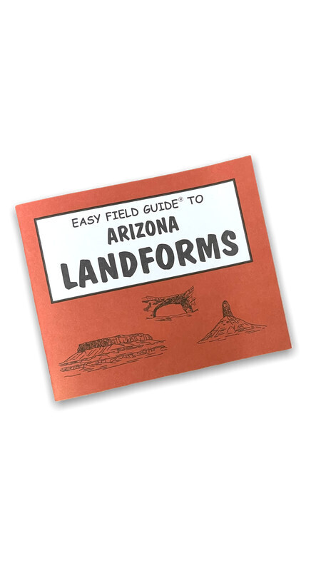Easy Field Guide to Arizona Landforms