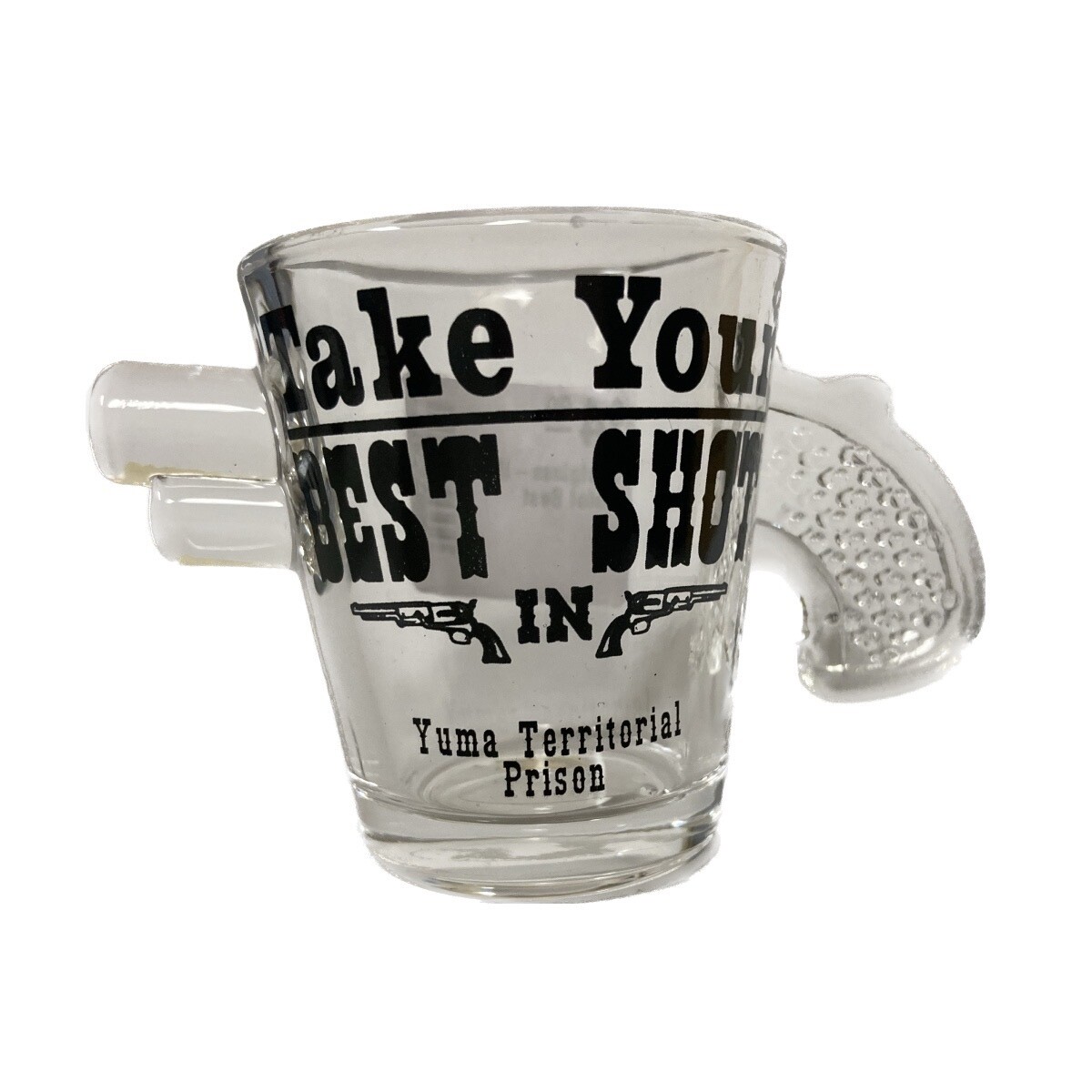 YTP Take Your Best Shot Shot Glass