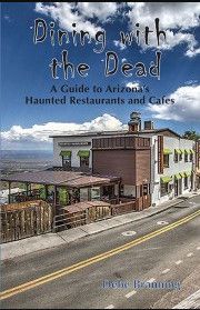 Dining with the Dead: A Guide to AZ's Haunted Restaurants and Cafes