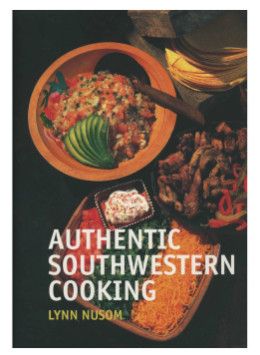 Authentic Southwestern Cooking