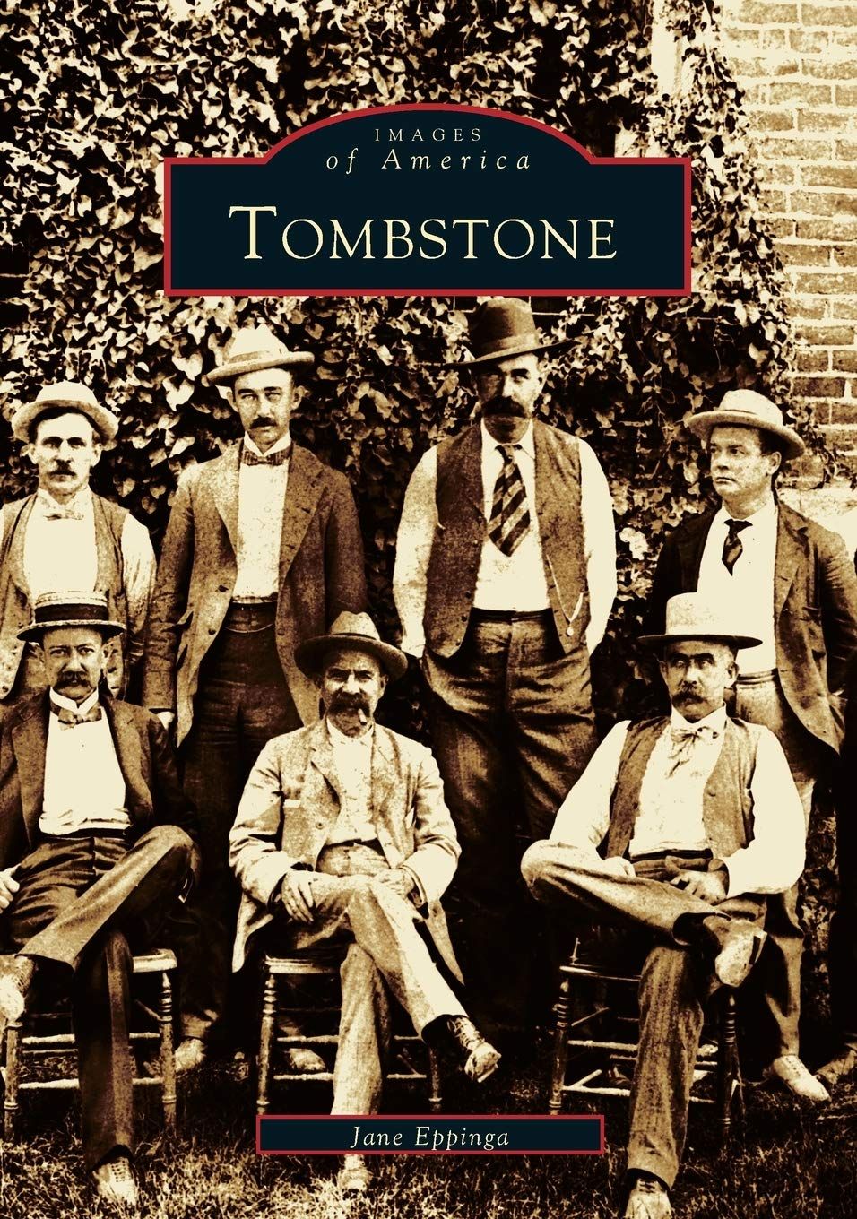 Tombstone (Images of America)