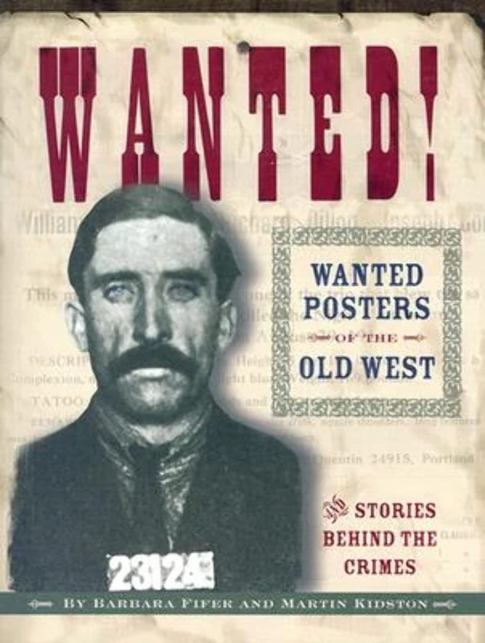 Wanted Posters of the Old West