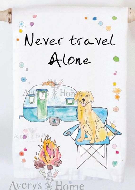 Never Travel Alone Camper Tea Towel