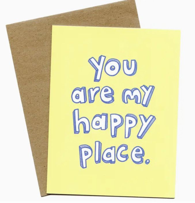 You are My Happy Place Greeting Card